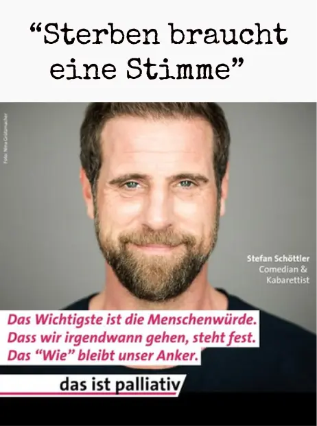 Kampagnenmotiv #dasistpalliativ mit Stefan Schöttler: „Sterben braucht eine Stimme“